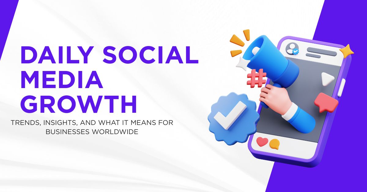 Daily Social Media Growth