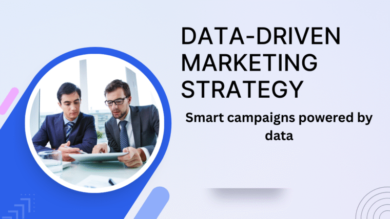 How to Develop a Data-Driven Marketing Strategy That Works
