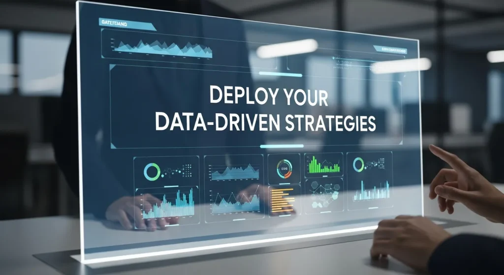 Deploy Your Data-Driven Strategies