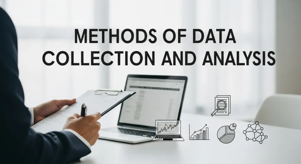 Methods of Data Collection and Analysis