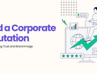 Build a Corporate Reputation