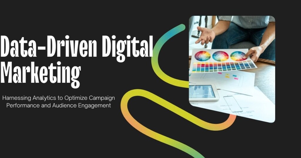 Complete Guide to Data-Driven Digital Marketing Strategies