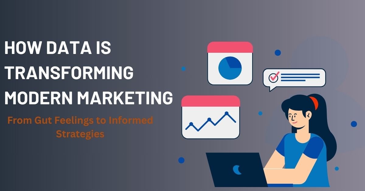 Why Has Marketing Become Data-Driven?