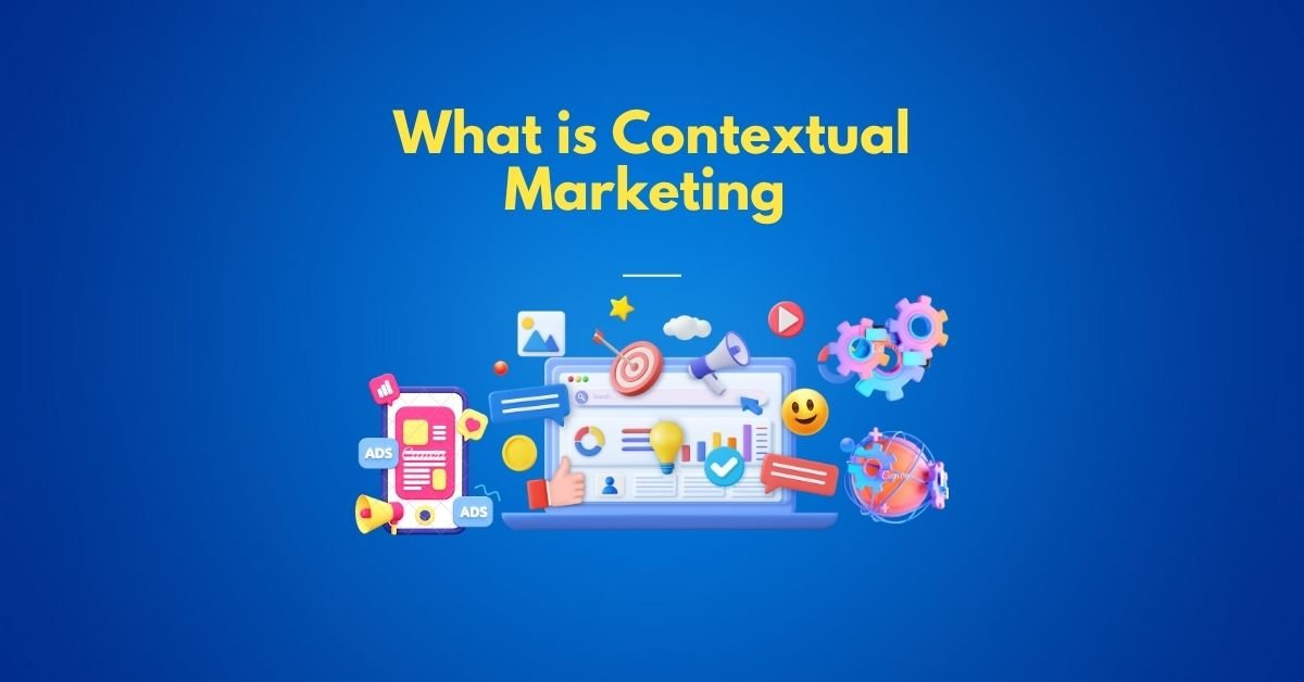 Contextual Marketing