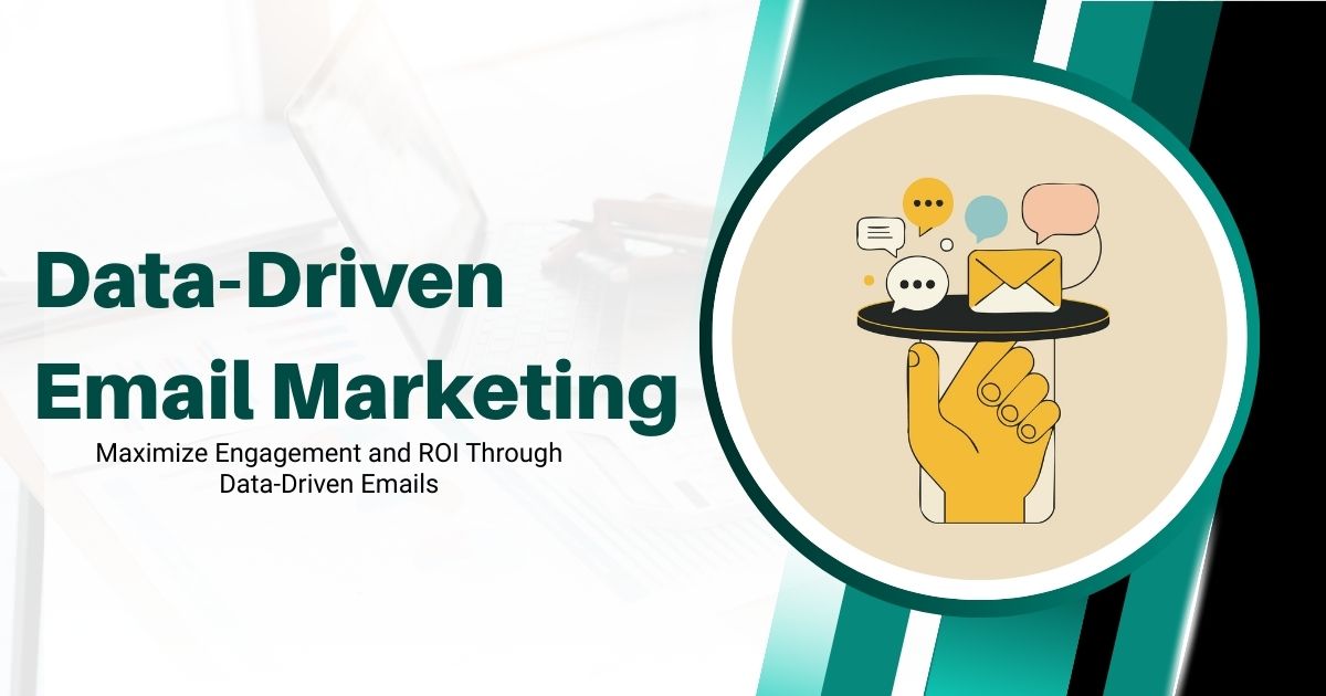 Data-Driven Email Marketing