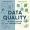 Data Quality in Data-Driven Marketing