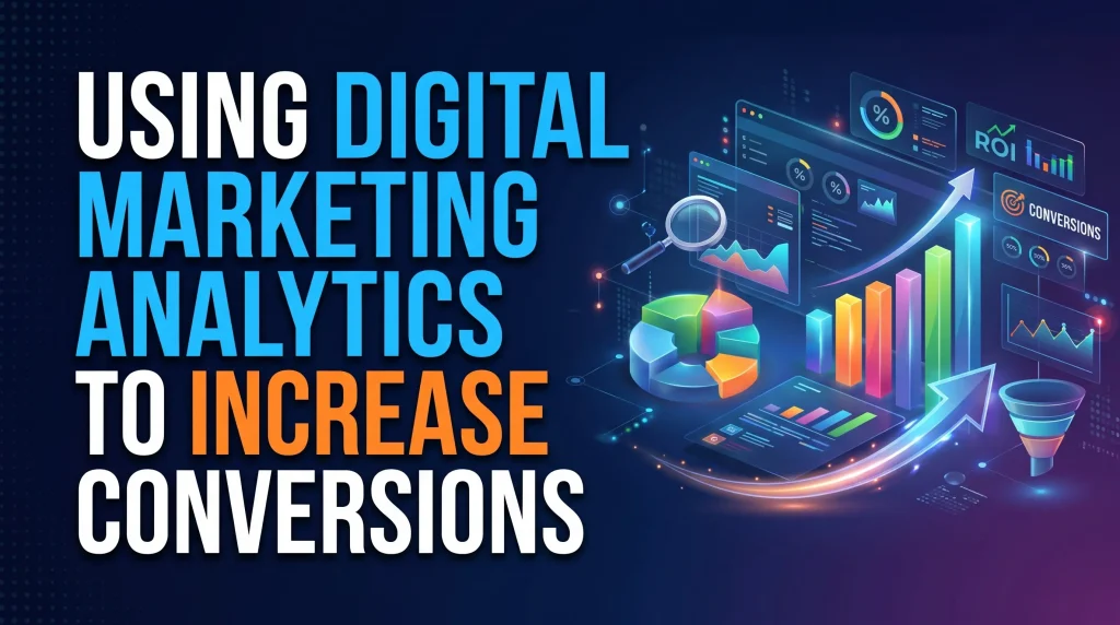 Digital Marketing Analytics